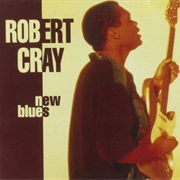 Cray, Robert: New Blues