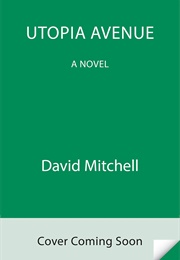 Utopia Avenue (David Mitchell)