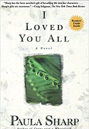 I Loved You All (Paula Sharp)