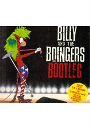 Billy and the Boingers Bootleg (Berke Brethed)