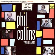 Two Hearts - Phil Collins