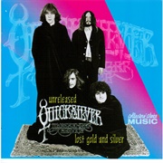 Quicksilver Messenger Service - Unreleased Quicksilver Messenger Service: Lost Gold and Silver