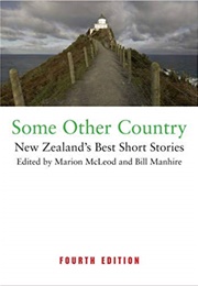 Some Other Country: New Zealand's Best Short Stories (Marion McLeod)