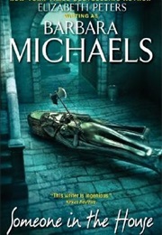 Someone's in the House (Barbara Michaels)