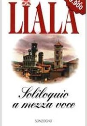 Soliloquio a Mezza Voce (Liala)