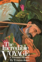 The Incredible Voyage (Tristan Jones)
