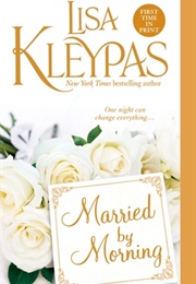 Married by Morning (Lisa Kleypas)