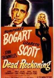 Dead Reckoning (John Cromwell)
