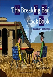 The Breaking Bad Cookbook (Chris Mitchell)