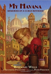 My Havana (Rosemary Wells)