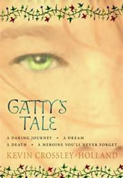 Gatty&#39;s Tale