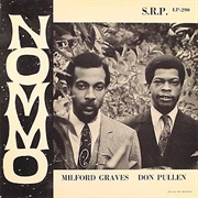 Milford Graves & Don Pullen - Nommo