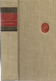 Selected Lives and Essays (Plutarch)