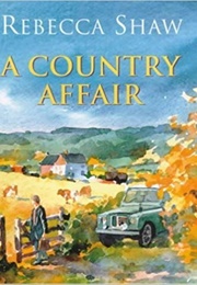 A Country Affair (Rebecca Shaw)