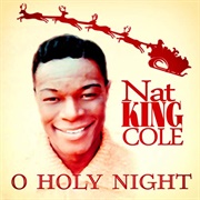 O Holy Night Nat King Cole