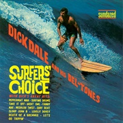 Dick Dale &amp; His Del-Tones - Surfer&#39;s Choice (1962)