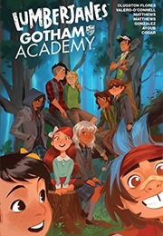 Lumberjanes/Gotham Academy (Chynna Clugston Flores)