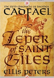 The Leper of Saint Giles (Ellis Peters)