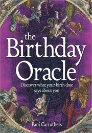 Birthday Oracle (Pam Carruthers)