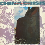 Working With Fire & Steel (Fire & Steel Mix) - China Crisis