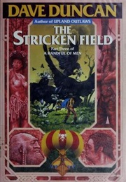 The Stricken Field (Dave Duncan)