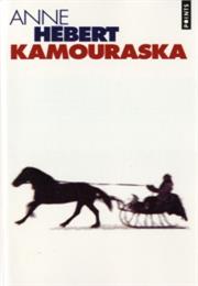Kamouraska D'Anne Hébert