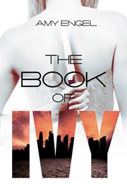 The Book of Ivy (Amy Engel)