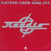 Jack and Jill - Raydio