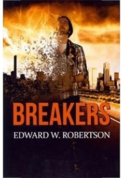 Breakers (Edward W. Robertson)