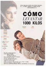 Como Levantar 1000 Kilos (1991)