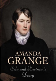 Edmund Bertram&#39;s Diary (Amanda Grange)