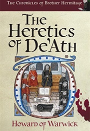 The Heretics of De&#39;ath (Howard of Warwick)