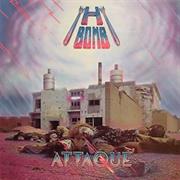 H-Bomb - Attaque (1984)