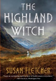 The Highland Witch (Corrag) (Susan Fletcher)