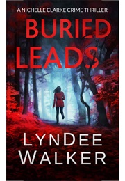 Buried Leads (Lyndee Walker)