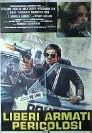 Liberi Armati Pericolosi