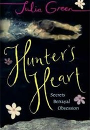 Hunter's Heart (Julia Green)