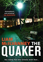 The Quaker (Liam McIlvanney)