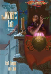 The Wizard's Fate (Paul B. Thompson & Tonya C. Cook)