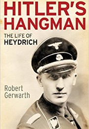 Hitler&#39;s Hangman (Robert Gerwarth)