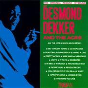 Desmond Dekker & the Aces - The Original Reggae Hit Sound