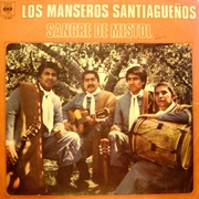 Sangre De Mistol - Los Manseros Santiagueños (1979)