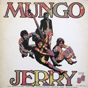 Mungo Jerry- Mungo Jerry