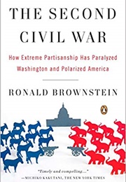 The Second Civil War (Ronald Brownstein)
