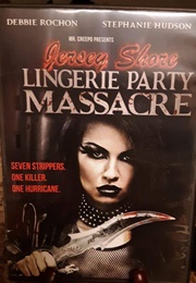 Jersey Shore Lingerie Party Massacre (2000)