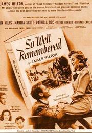 So Well Remembered (Edward Dmytryk)