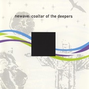 Coaltar of the Deepers - Newave