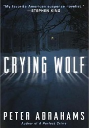 Crying Wolf (Peter Abrahams)