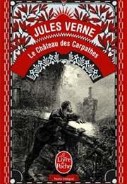 Le Chateau Des Carpathes (Jules Verne)