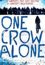 One Crow Alone (S D Crockett)